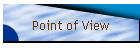 Point of View